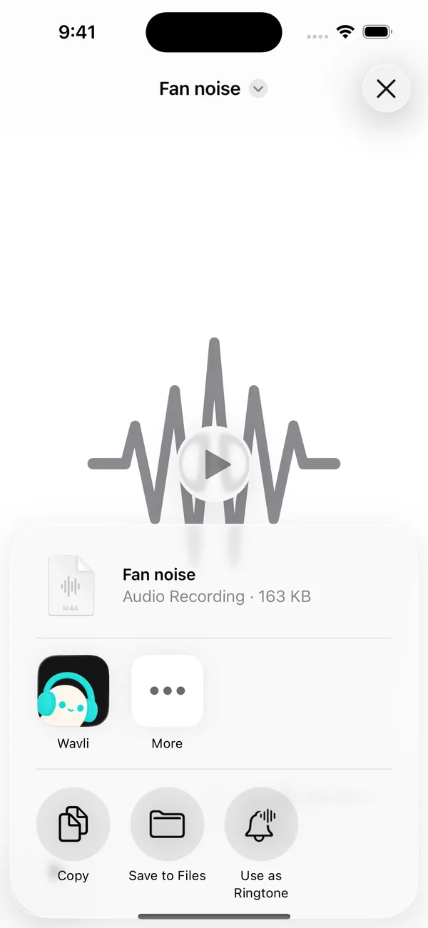 iOS 26 share sheet for the audio recording Fan noise with the Wavli app icon, More, Copy, Save to Files and Use as Ringtone